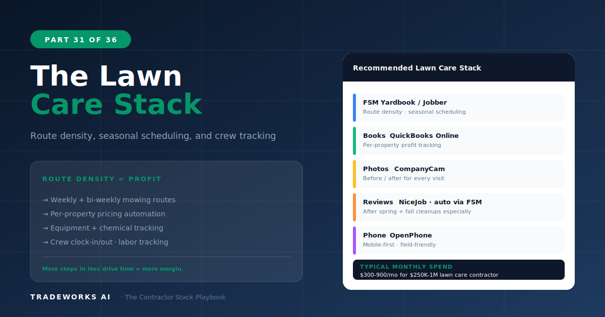 The Lawn Care Contractor Stack