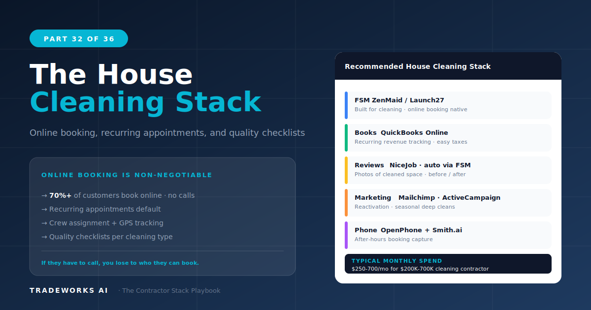 The House Cleaning Contractor Stack