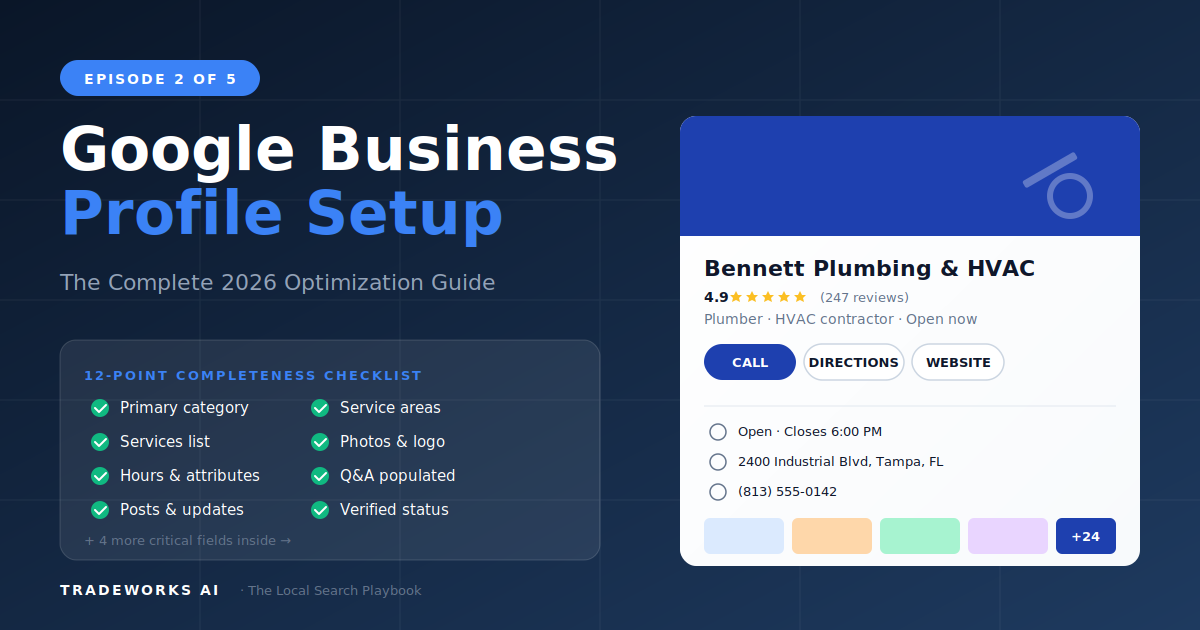 Google Business Profile Setup for Contractors